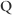 Q